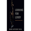 Looking for Leroy: Illegible Black Masculinities - Paperback