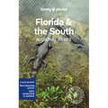 Lonely Planet Florida & the South's National Parks - Paperback