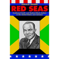 Red Seas: Ferdinand Smith and Radical Black Sailors in the United States and Jamaica - Paperback