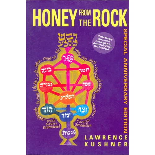 Honey from the Rock: An Easy Introduction to Jewish Mysticism - Paperback