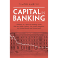 Capital in Banking - Hardcover