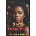 Girl Corrupted - Paperback