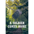 A Soldier Comes Home - Paperback