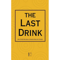 The Last Drink And Other Bilingual Spanish-English Stories - Paperback