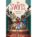 The Swifts: A Dictionary of Scoundrels - Library Binding