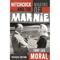 Hitchcock and the Making of Marnie - Paperback