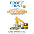 Profit First for Commercial Construction - Paperback