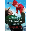 The Baby's Christmas Ranch - Mass Market Paperbound
