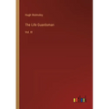The Life Guardsman: Vol. III - Paperback