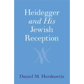 Heidegger and His Jewish Reception - Paperback