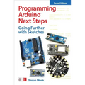 Programming Arduino Next Steps: Going Further with Sketches, Second Edition - Paperback
