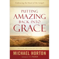 Putting Amazing Back into Grace - Paperback