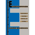 Engenderings: Constructions of Knowledge, Authority, and Privilege - Paperback