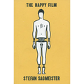 Stefan Sagmeister: The Happy Film: A Pitchbook - Novelty