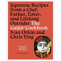 The Gaijin Cookbook: Japanese Recipes from a Chef, Father, Eater, and Lifelong Outsider - Hardcover