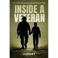 Inside a Veteran: The Thoughts And Feelings Of Me Or Records Or Scriptures? - Paperback