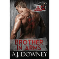 Brother in Arms: The Sacred Brotherhood Book III - Paperback