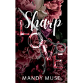 Sharp Love - Paperback