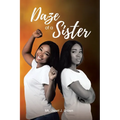 Daze of a Sister - Paperback