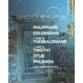 Genesis to Revelation: Philippians, Colossians, 1-2 Thessalonians, 1-2 Timothy, Titus, Philemon Participant Book: A Comprehensive Verse-By-Verse Explo - Paperback