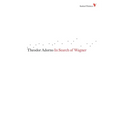 In Search of Wagner - Paperback