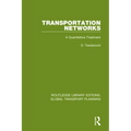 Transportation Networks: A Quantitative Treatment - Paperback