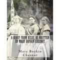 A Diary From Dixie, As Written By Mary Boykin Chesnut - Paperback