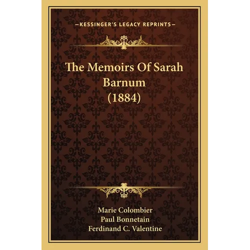 The Memoirs Of Sarah Barnum (1884) - Paperback