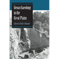 Geoarchaeology in the Great Plains - Paperback