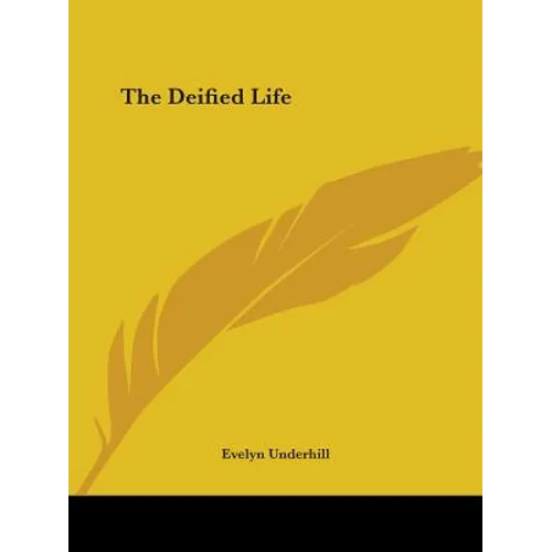 The Deified Life - Paperback