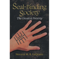 Seal-Binding Society: The Greatest Poverty - Paperback