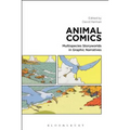 Animal Comics: Multispecies Storyworlds in Graphic Narratives - Paperback