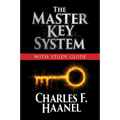 The Master Key System with Study Guide: Deluxe Special Edition - Paperback