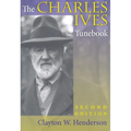 The Charles Ives Tunebook - Hardcover