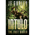 Intulo: The Lost World - Paperback