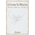 A Course in Miracles: Book B - Paperback