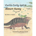 Curtis Curly-tail is Blown Away - Paperback