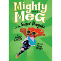 Mighty Meg 4: Mighty Meg and the Super Disguise - Paperback