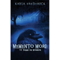 Memento Mori: 13 Tales of Horror - Paperback