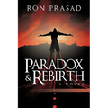 Paradox and Rebirth - Paperback