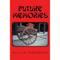Future Memories - Paperback