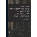 Applied Mathematics for Junior High Schools and High Schools - Paperback