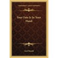 Your Fate Is In Your Hand - Paperback