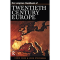 Longman Handbook of Twentieth Century Europe - Paperback