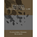 Paralegal Help Guide (Volume IV) Tort Law - Paperback