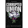 Corrupted Union - Hardcover