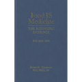 Food Is Medicine, Volume One: The Scientific Evidence - Hardcover