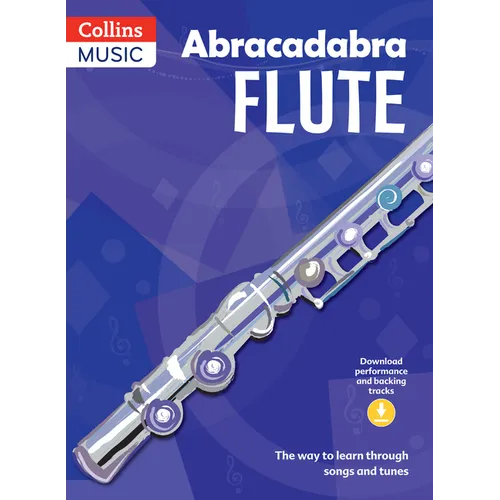 Abracadabra Flute (Pupils' Book + 2 Cds): The Way to Learn Through Songs and Tunes - Paperback