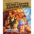 Charlie and Trike in the Grand Canyon Adventure - Hardcover