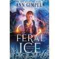 Feral Ice: Paranormal Fantasy - Paperback